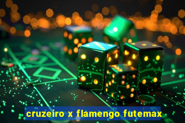 cruzeiro x flamengo futemax